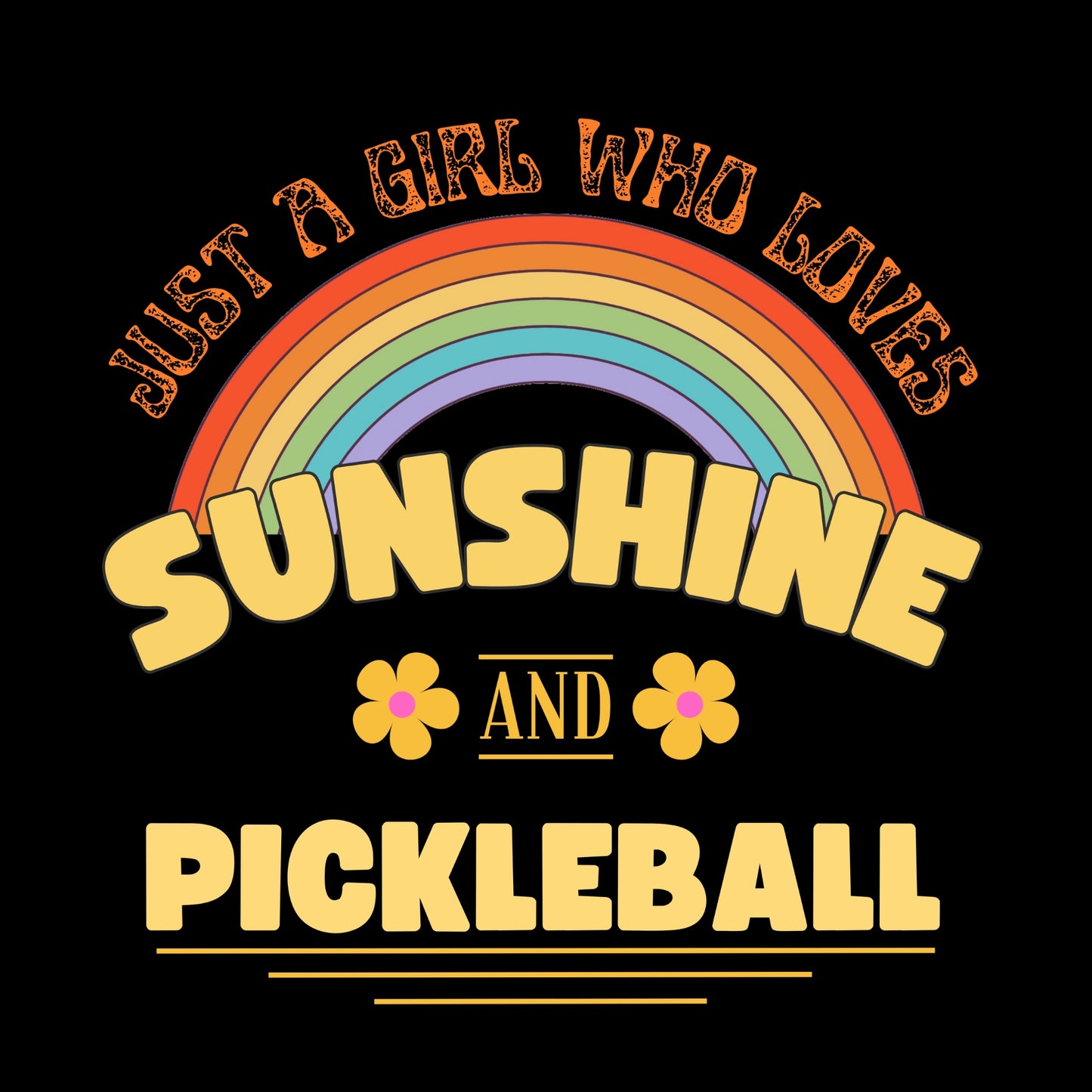 Just a Girl who loves Sunshine and Pickleball