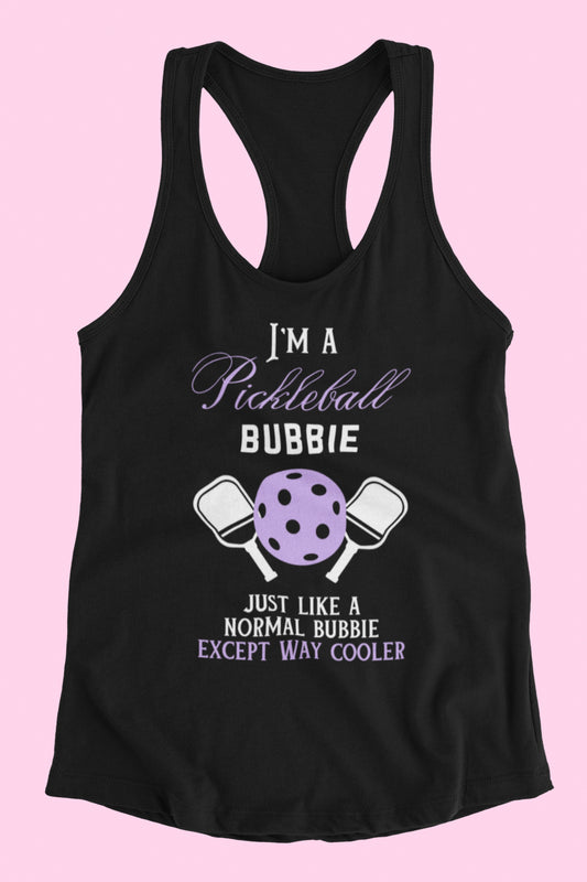 I'm a Pickleball Bubbie