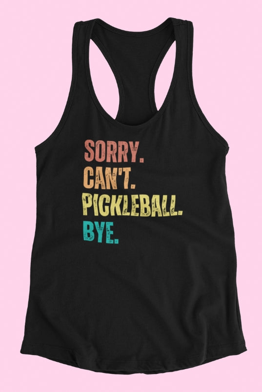 Sorry. Can't. Pickleball. Bye.