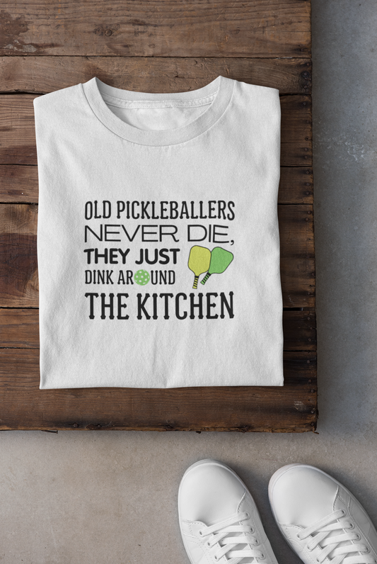 Old Pickleballers Never Die