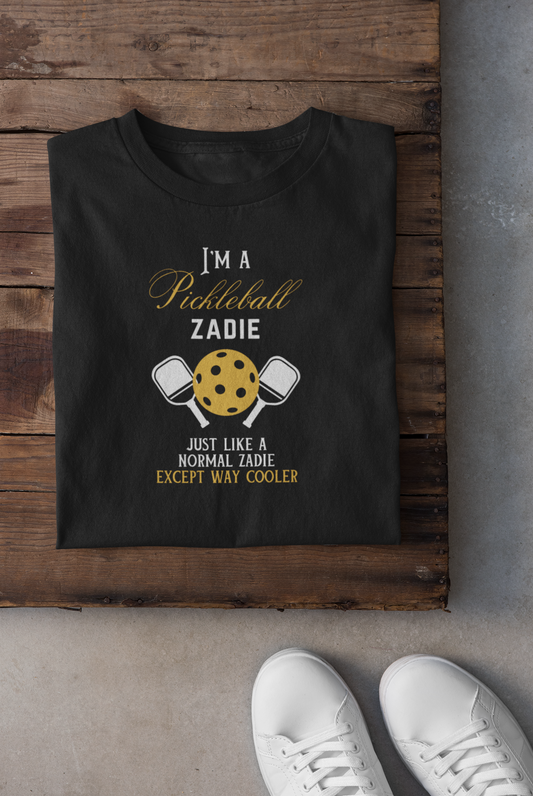 I'm a Pickleball Zadie