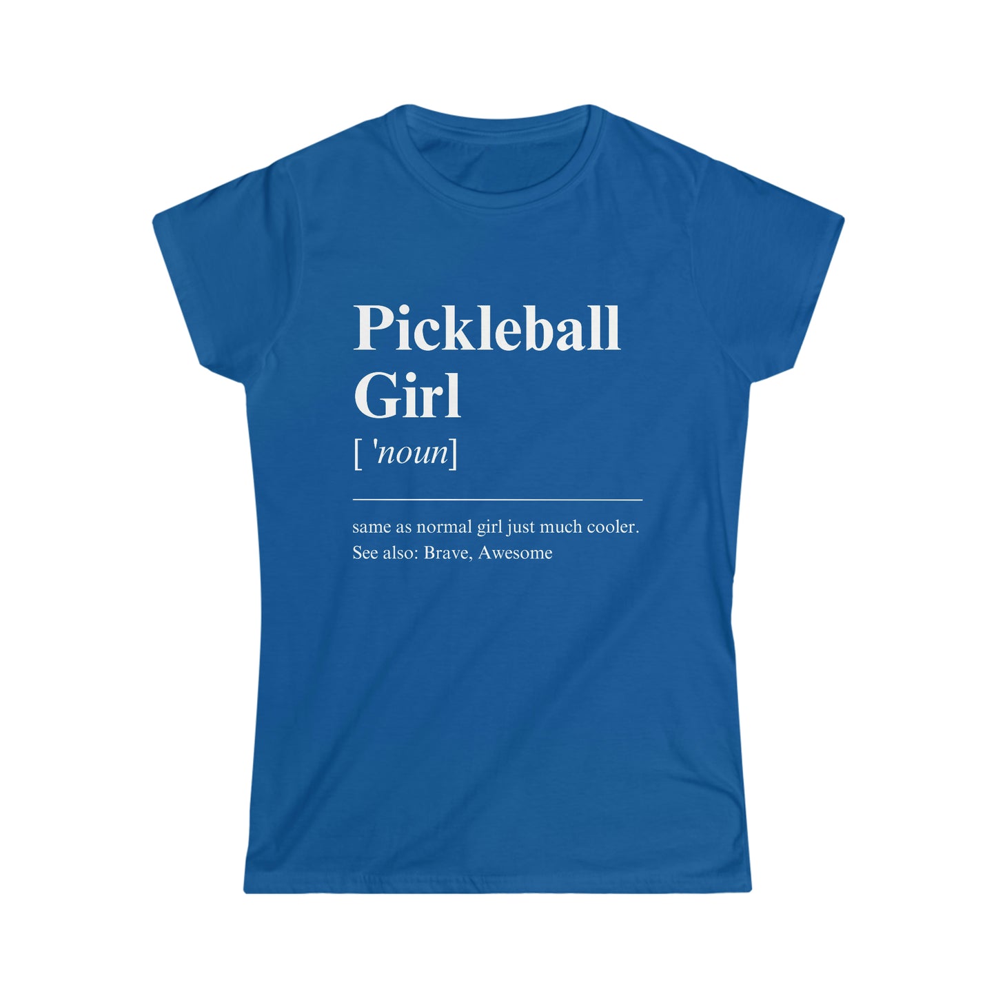 Pickleball Girl [ 'noun]