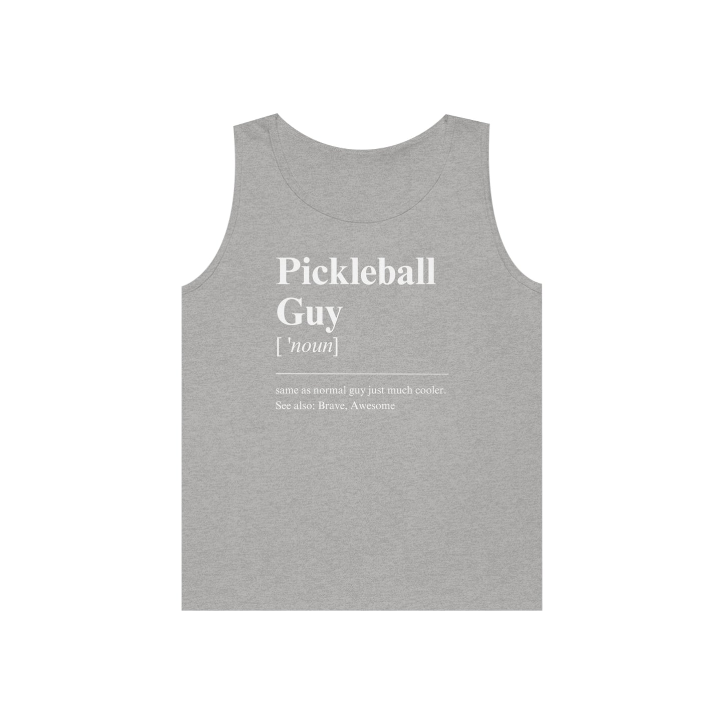 Pickleball Guy [ 'noun]