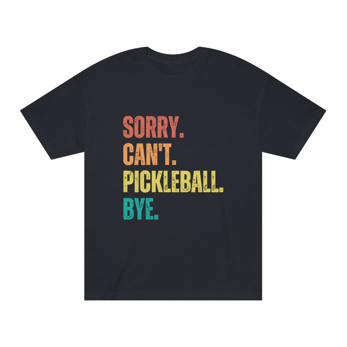 Sorry. Can't. Pickleball. Bye.