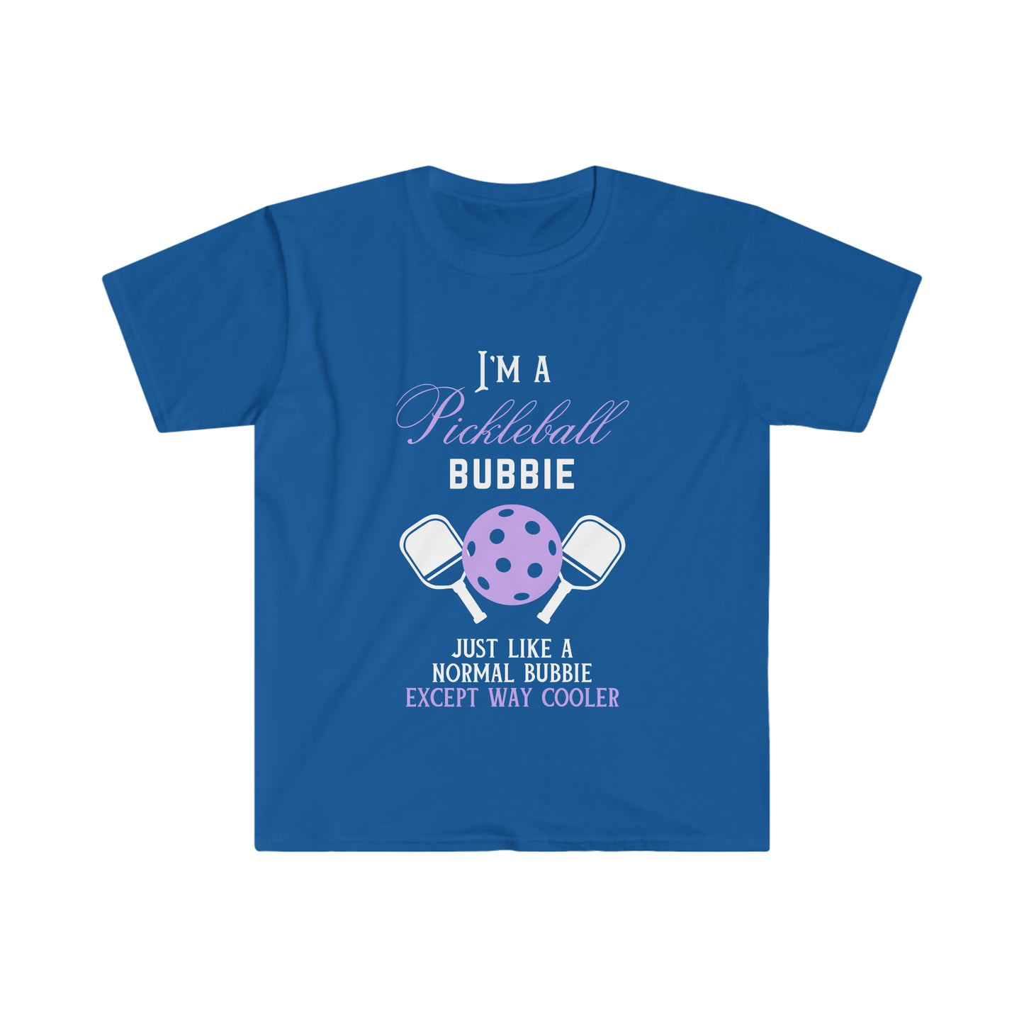 I'm a Pickleball Bubbie