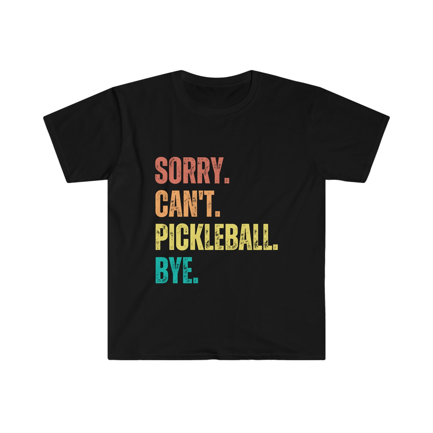 Sorry. Can't. Pickleball. Bye.