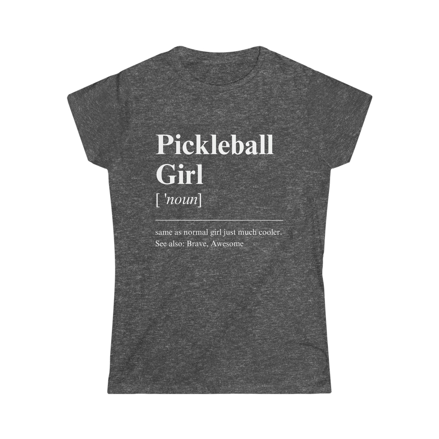 Pickleball Girl [ 'noun]